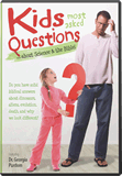 Kids' Most-asked Questions . . .about Science & the Bible